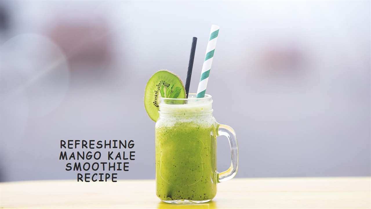 Mango Kale's Smoothie Recipe
